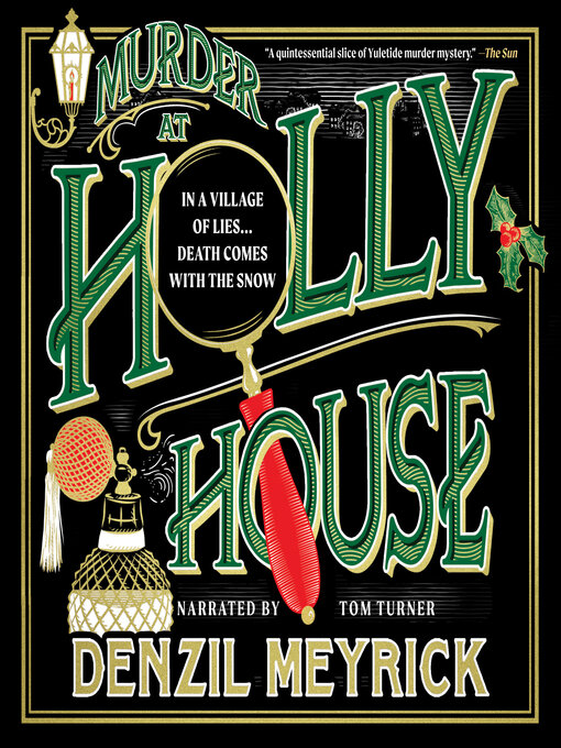 Title details for Murder at Holly House by Denzil Meyrick - Available